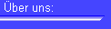 ber uns: